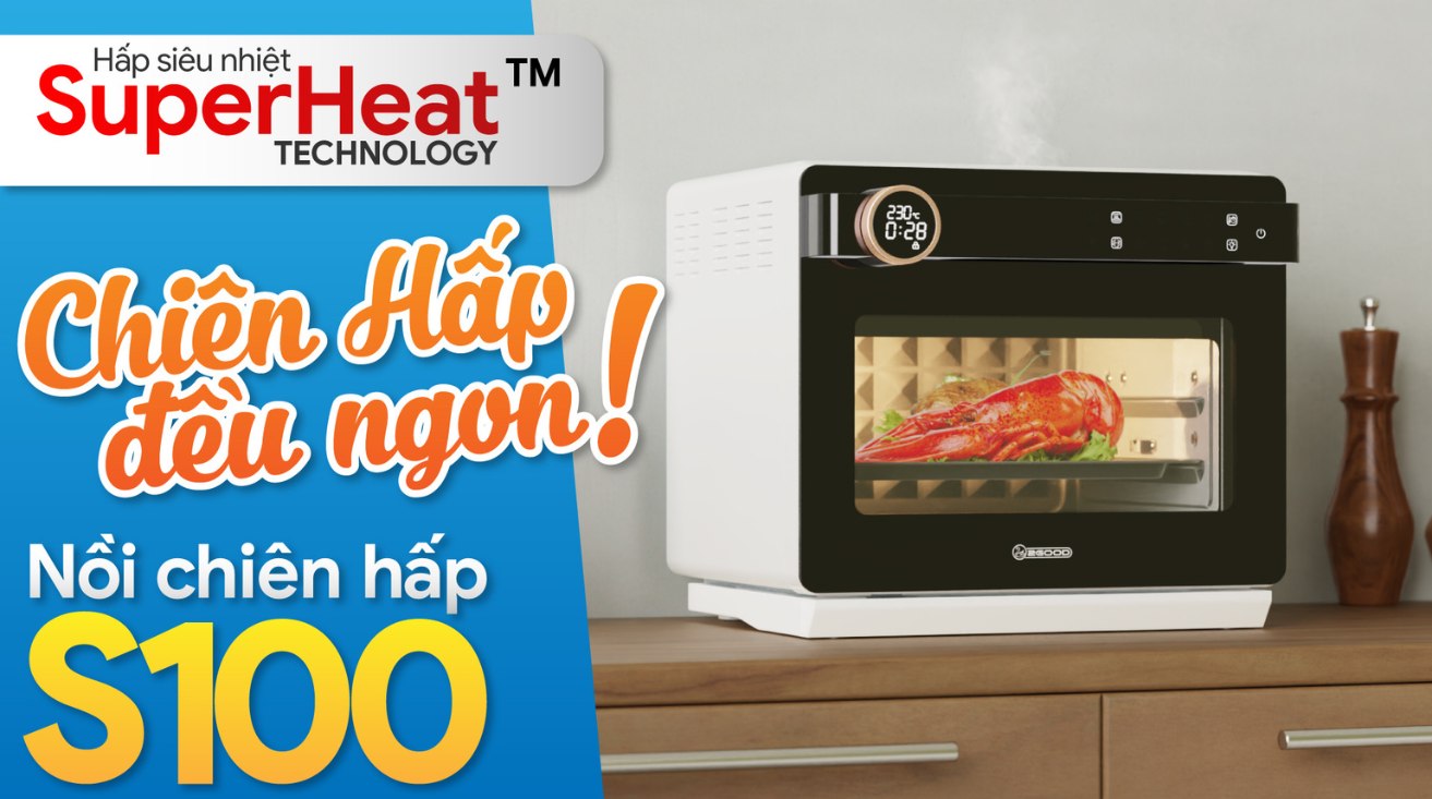 Chiên Hơi Nước Là Gì? Tại Sao Nồi Chiên Hơi Nước Lại Rất Tiện Lợi?
